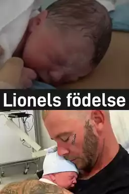 Lionels födelse: Jocke och Jonnas berättelse