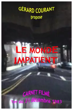 Le Monde Impatient