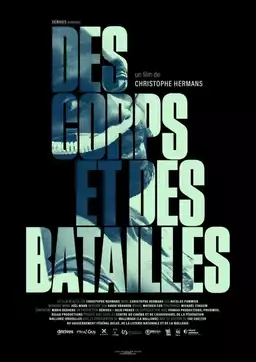 Des corps et des batailles