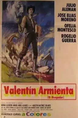 Valentín Armienta, el vengador