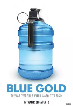 Blue Gold: World Water Wars