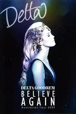 Delta Goodrem: Believe Again