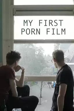 My First Porn Film