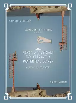 Never apply salt to attract a potential lover