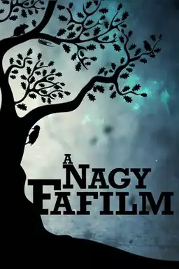 A Nagy Fafilm