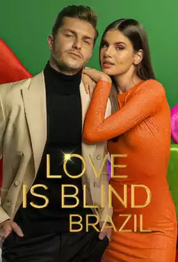 Love Is Blind: Brazil