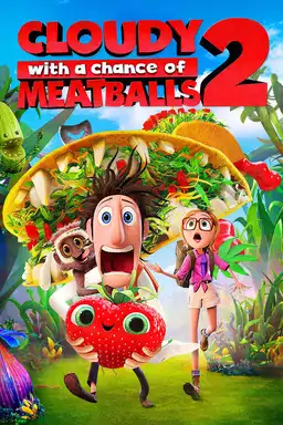 Cloudy with a Chance of Meatballs 2