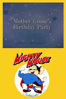 Mother Goose's Birthday Party