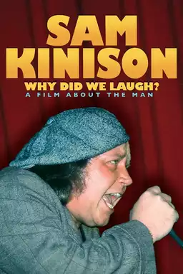 Sam Kinison: Why Did We Laugh?