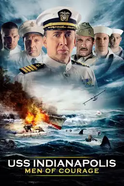 USS Indianapolis: Men of Courage