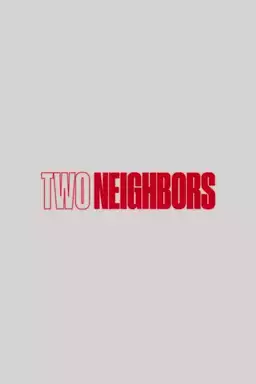 Two Neighbors