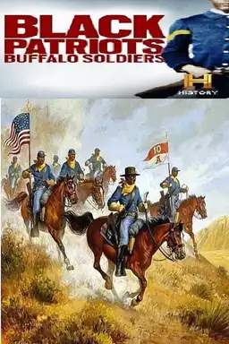 Black Patriots: Buffalo Soldiers