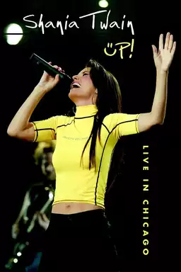 Shania Twain: Up! Live in Chicago