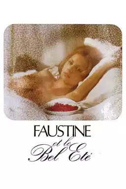 Faustine and the Beautiful Summer