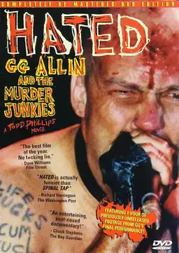 Hated: GG Allin & The Murder Junkies