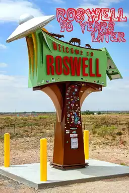 Roswell: 70 Years Later