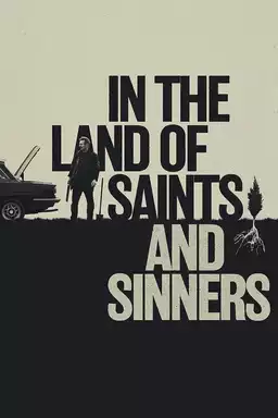 movie In the Land of Saints and Sinners