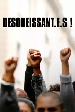 Désobéissant.e.s!