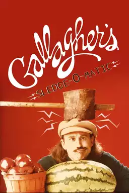 Gallagher's Sledge-O-Matic