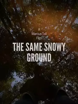 The Same Snowy Ground