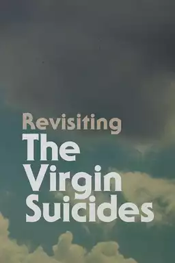 Revisiting The Virgin Suicides