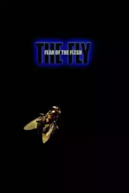 Fear of the Flesh: The Making of The Fly