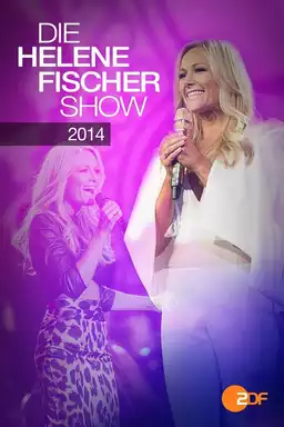 Helene Fischer - Die Helene Fischer Show 2014