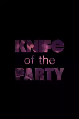 Knife of the Party