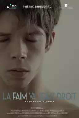 La faim va tout droit