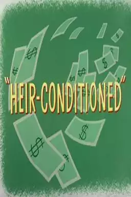 Heir-Conditioned