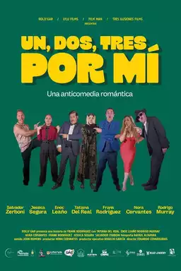 Un, dos, tres, por mí