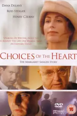 Choices of the Heart: The Margaret Sanger Story