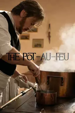 movie The Pot-au-Feu