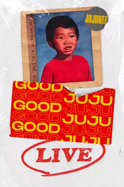 Good Juju Live