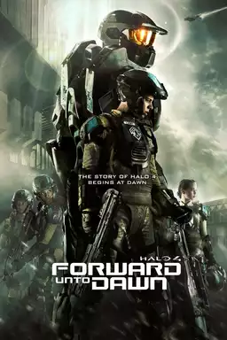 Halo 4 Forward Unto Dawn