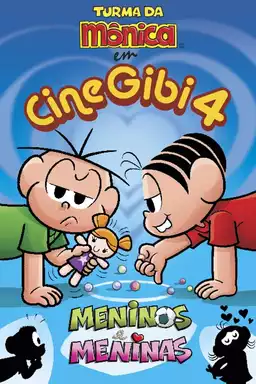 Turma da Mônica em Cine Gibi 4: Meninos e Meninas