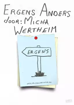 Micha Wertheim: Somewhere Else