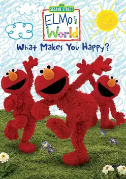 Sesame Street: Elmo's World: What Makes You Happy?