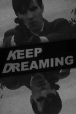 Keep Dreaming