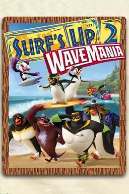 Surf's Up 2: WaveMania