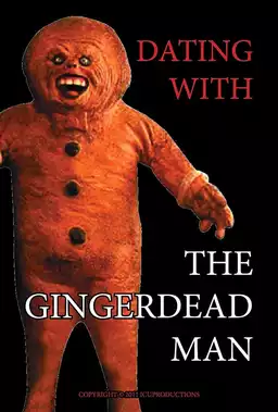 Dating with the Gingerdead Man