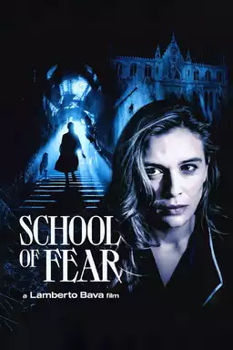 School of Fear