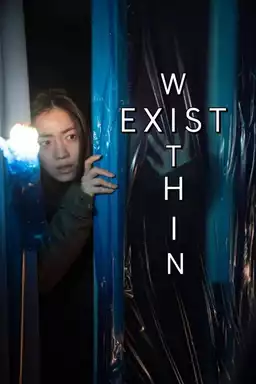 Exist Within