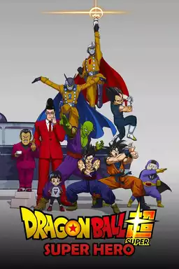Dragon Ball Super: Super Hero