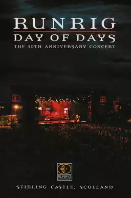 Runrig: Day of Days - The 30th Anniversary Concert