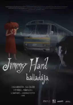 The Ballad of Jimmy Hard