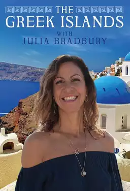 The Greek Islands with Julia Bradbury