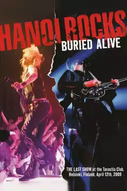 Hanoi Rocks - Buried Alive