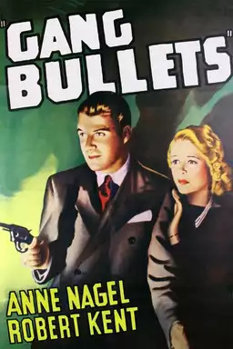 Gang Bullets