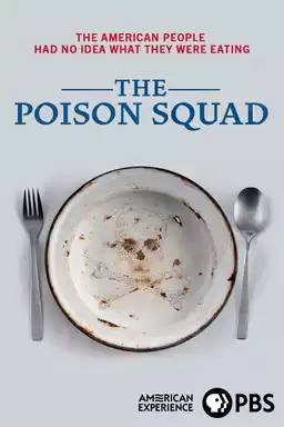 The Poison Squad